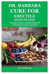 Dr. Barbara Cure for Erectile Dysfunction