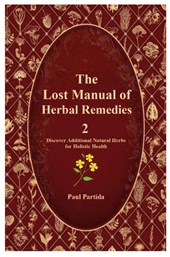 Partida, P: Lost Manual of Herbal Remedies 2