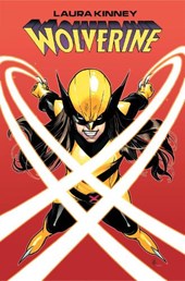 Laura Kinney: Wolverine Vol. 1 - One-Mutant Army