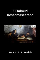 El Talmud desenmascarado