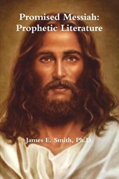 Promised Messiah: Prophetic Literature