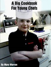 A Big Cookbook for Young Chefs