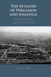 The Attalids of Pergamon and Anatolia