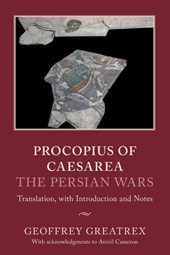 Procopius of Caesarea: The Persian Wars