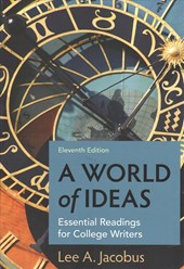 A World of Ideas: Essential Readings for College Writers