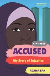 ACCUSED 8211 MY STORY OF INJUSTICE