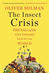 THE INSECT CRISIS 8211 THE FALL OF T