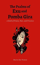 The Psalms of Exu and Pomba Gira
