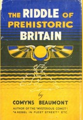 Beaumont, C: RIDDLE OF PREHISTORIC BRITAIN Hardback