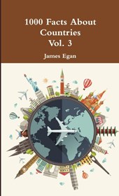 1000 Facts About Countries Vol. 3