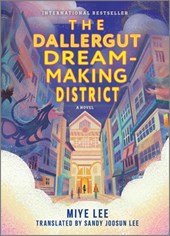 Lee, M: Dallergut Dream-Making District