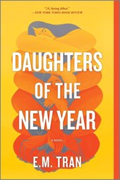Tran, E: Daughters of the New Year