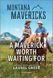 Greer, L: Maverick Worth Waiting for