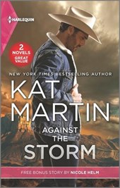 Against the Storm and Wyoming Cowboy Bodyguard