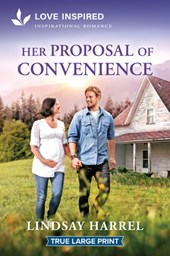Her Proposal of Convenience: An Uplifting Inspirational Romance