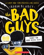 BAD GUYS IN THEYRE BEE-HIND YO