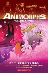 The Capture (Animorphs Graphix #6): Volume 6