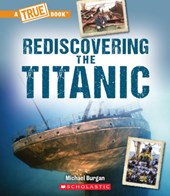 REDISCOVERING THE TITANIC (A T