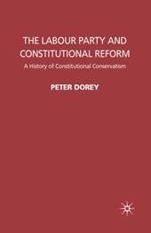 The Labour Party and Constitutional Reform