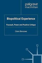 Biopolitical Experience