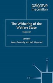The Withering of the Welfare State