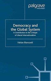 Democracy and the Global System