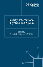 Poverty, International Migration and Asylum