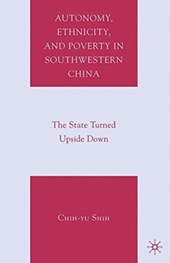 Autonomy, Ethnicity, and Poverty in Southwestern China