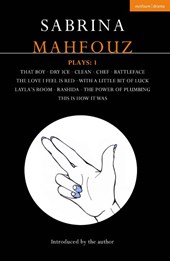 Sabrina Mahfouz Plays: 1