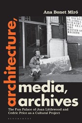 Architecture, Media, Archives
