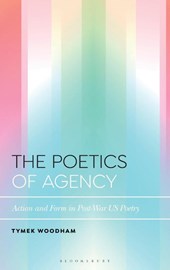 The Poetics of Agency