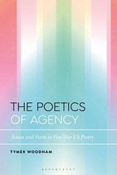 The Poetics of Agency
