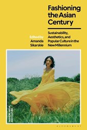 Fashioning the Asian Century