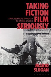 Taking Fiction Film Seriously