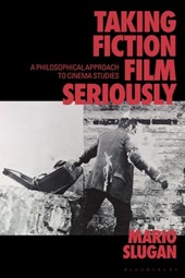 Taking Fiction Film Seriously