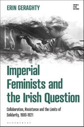 Imperial Feminists and the Irish Question