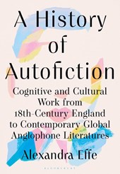 A History of Autofiction