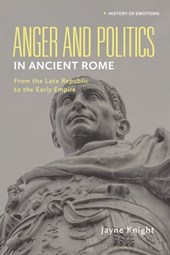 Anger and Politics in Ancient Rome