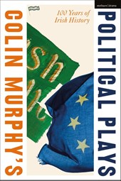 Colin Murphy's Political Plays