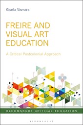 Freire and Visual Art Education