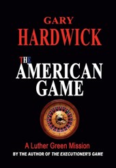 Hardwick, G: American Game
