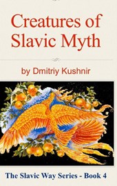 Creatures of Slavic Myth