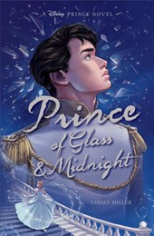 Miller, L: Prince of Glass & Midnight