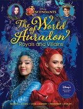 Descendants: The World of Auradon: Royals and Villains