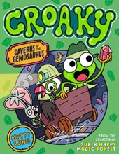 Croaky: Caverns of the Gemosaurus: Volume 3