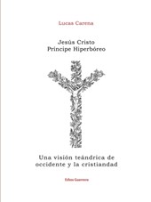 Jesus Cristo Principe Hiperboreo