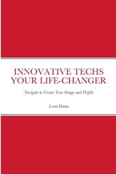 INNOVATIVE TECHS YOUR LIFE-CHANGER