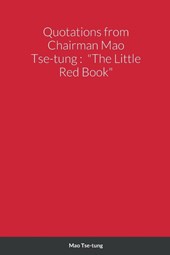 Quotations from Chairman Mao Tse-tung