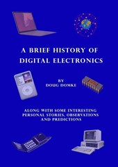 A Brief History of Digital Electronics
