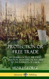 Protection or Free Trade